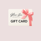 Glow Jar Beauty Gift Card