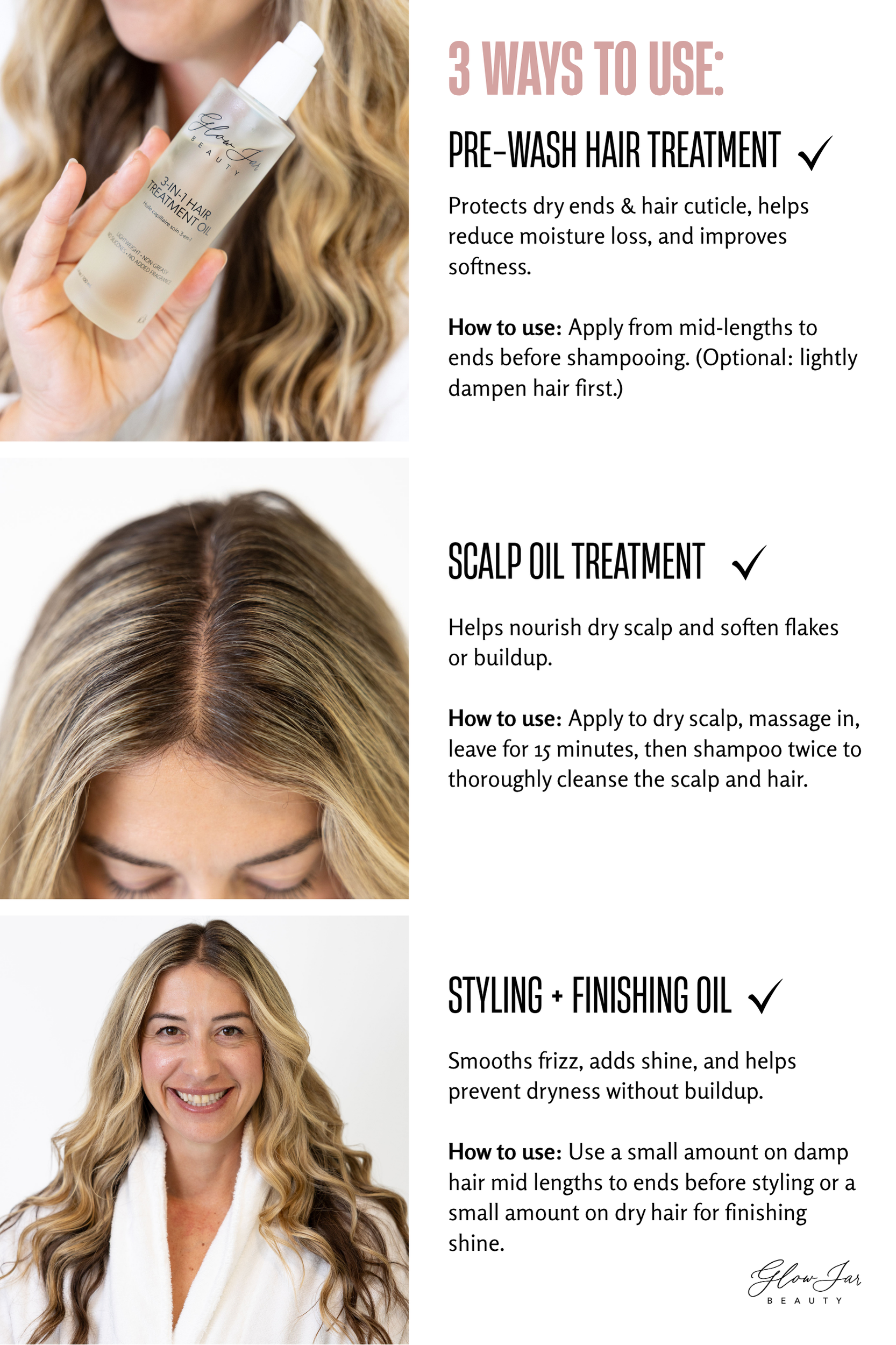 Instructions 3 ways to use 3-in-1 treatment oil Glow Jar Beauty